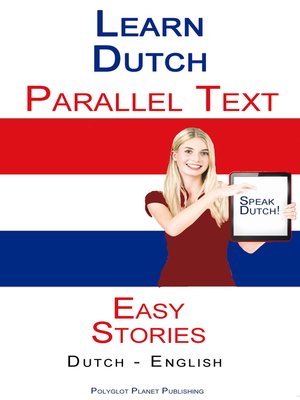 cover image of Learn Dutch--Parallel Text--Easy Stories (Dutch--English)